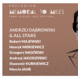 Memorial To Miles Targi Kielce Jazz Festival Preludium Andrzej Dąbrowski & All Stars