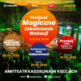 FESTIWAL MAGICZNE ZAKOŃCZENIE WAKACJI
