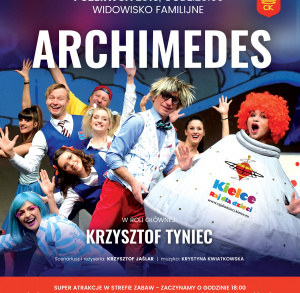 Spotkanie z Archimedesem, Newtonem i Ciotką Grawitacją w Amfiteatrze Kadzielnia z okazji Dnia Dziecka