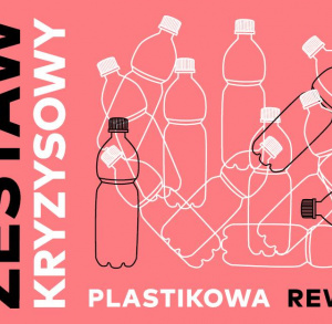 Zestaw Kryzysowy. Plastikowa Rewolucja