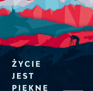 Gala Finałowa konkursu fotograficznego "Życie jest piękne" w Kieleckim Centrum Kultury