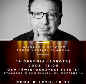 Zanim nastąpi Chanuka – spotkanie ze Zbigniewem Zamachowskim w chmielnickiej synagodze