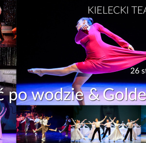 "Zobacz jazz" i "Brodzić po wodzie" - spektakle Kieleckiego Teatru Tańca