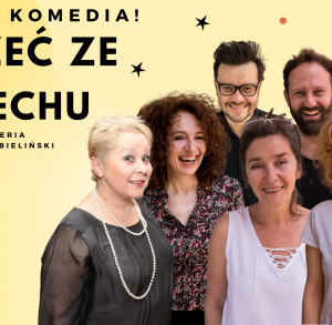 "Umrzeć ze śmiechu" - komedia teatru TETATET