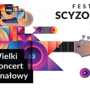 Finał FESTIWALU SCYZORYKI