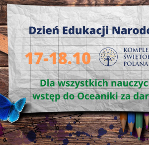 Darmowe zwiedzanie Oceaniki dla nauczycieli