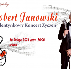 Walentykowy koncert Roberta Janowskiego