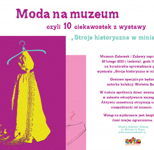 Moda na muzeum,  czyli 10 ciekawostek z wystawy ,,Stroje historyczne w miniaturze”