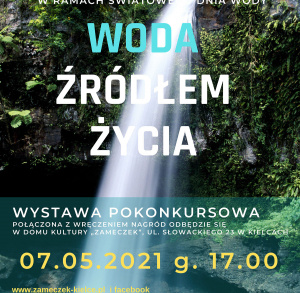 Woda Źródłem Życia - wystawa pokonkursowa