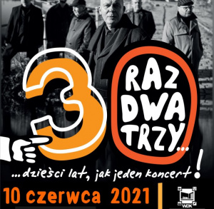 Raz Dwa Trzy - koncert w WDK