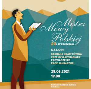 Salon Mistrza Mowy Polskiej: Barbara Krafftówna, Przemysław Babiarz