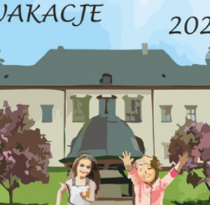 Oferta edukacyjna Muzeum Narodowego w Kielcach na lato 2021