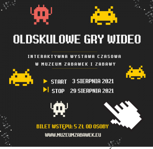 Oldskulowe gry wideo w Muzeum Zabawek i Zabawy - wystawa czasowa