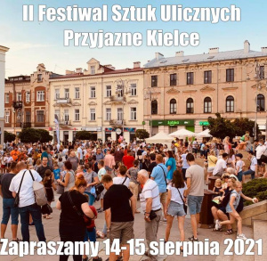 II Festiwal Sztuk Ulicznych Stowarzyszenia Przyjazne Kielce