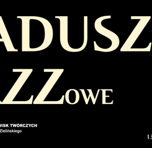 Zaduszki Jazzowe w Pałacyku Zielińskiego