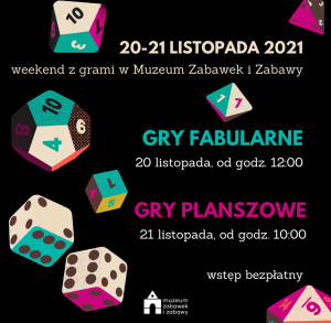 Weekend z grami w Muzeum Zabawek i Zabawy