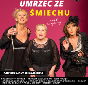Umrzeć ze śmiechu - spektakl w KCK