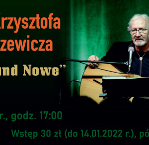 Recital Krzysztofa Daukszewicza „Stare and Nowe”