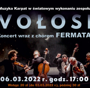 Muzyka Karpat w wykonaniu zespołu VOŁOSI. Koncert wraz z chórem Fermata