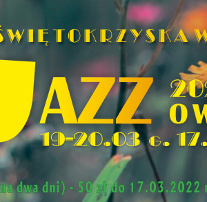 XVII Świętokrzyska Wiosna Jazzowa