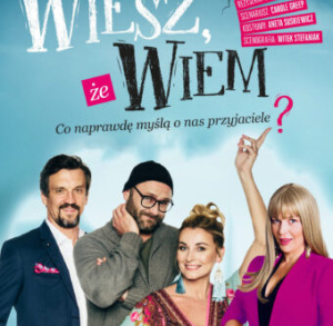 Spektakl "Wiesz, że wiem" na Dużej Scenie KCK