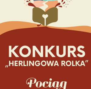 Konkurs "Herlingowa rolka"