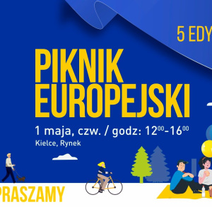 Europejski Piknik w Kielcach – Świętujmy Razem
