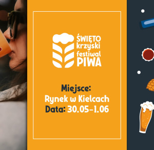 ŚWIĘTOKRZYSKI FESTIWAL PIWA