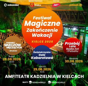 FESTIWAL MAGICZNE ZAKOŃCZENIE WAKACJI