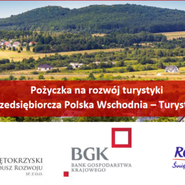Pożyczka na rozwój turystyki„Przedsiębiorcza Polska Wschodnia –Turystyka”