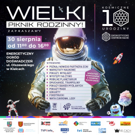 WIELKI PIKNIK RODZINNY – KOSMICZNE 10 URODZINY ENERGETYCZNEGO CENTRUM NAUKI!
