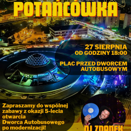 KOSMICZNA POTAŃCÓWKA CZYLI 5. LECIE KIELECKIEGO DWORCA PO MODERNIZACJI