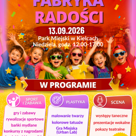 Dziecięca Fabryka Radości 2026. Piknik szkolno – przedszkolny w Parku Miejskim w Kielcach