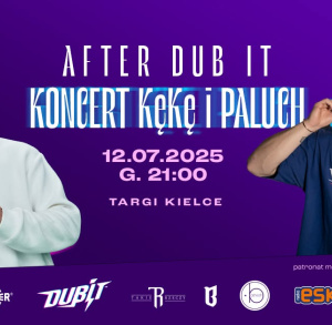 DUB IT FESTIVAL. KęKę i Paluch na jednej scenie w Targach Kielce!