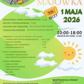 MAJÓWKA W OGRODZIE BOTANICZNYM